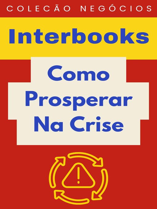 Title details for Como Prosperar Na Crise by Interbooks - Available